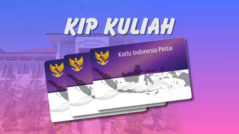 Syarat & Ketentuan Mendapatkan KIP (Kartu Indonesia Pintar) Kuliah